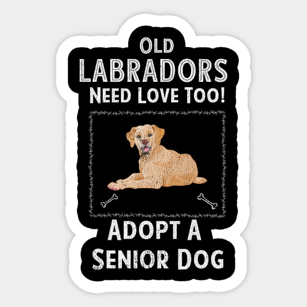 Senior Dog Adoption T-Shirt for Labrador Dog Lovers Sticker by bbreidenbach